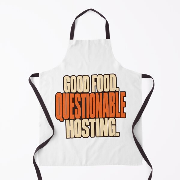 Item preview, Funny Thanksgiving Host Design - Good Food Questionable Hosting designed and sold by TeeVex.