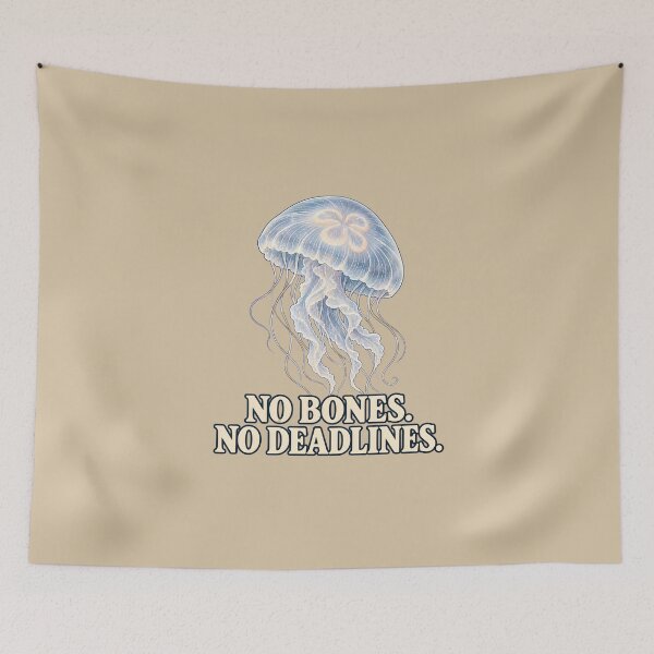 Item preview, No Bones, No Deadlines – Relaxed Jellyfish designed and sold by VioVibe.