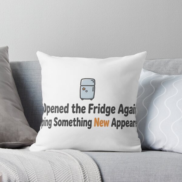 Item preview, I Opened the Fridge Hoping for New Snacks designed and sold by DaFoox.