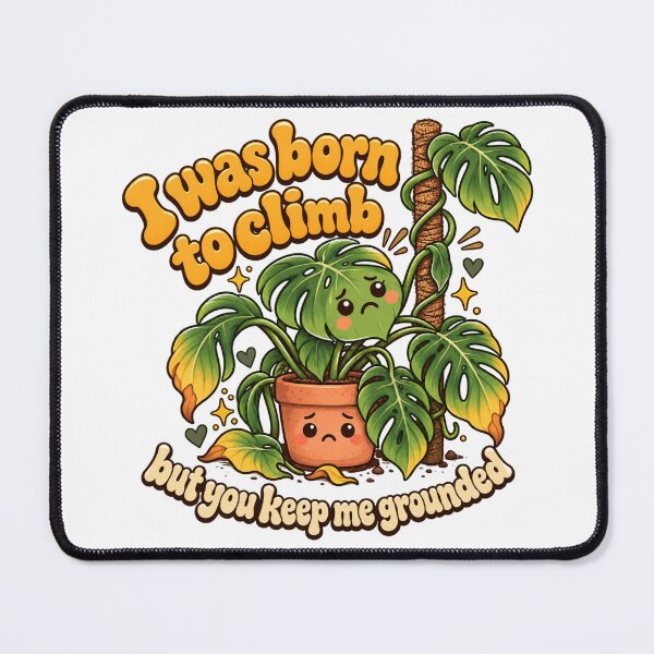 Item preview, "I was born to climb" designed and sold by Fantomatik.
