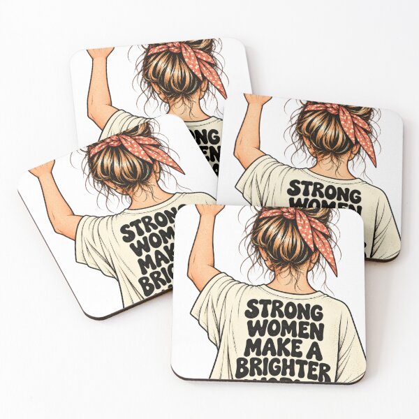 Item preview, "STRONG WOMEN MAKE A BRIGHTER WORLD" designed and sold by Fantomatik.