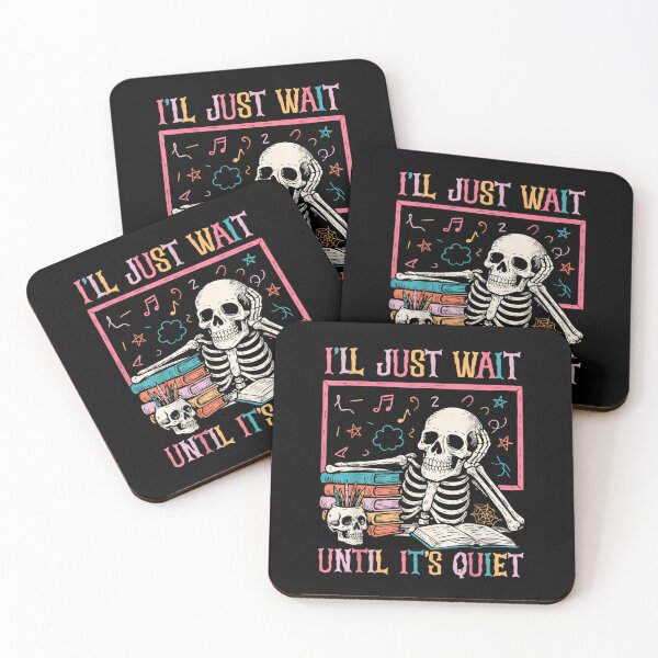 Item preview, I'Ll Just Wait Until It'S Quiet Halloween Teacher Mom designed and sold by SmithOscarShop.