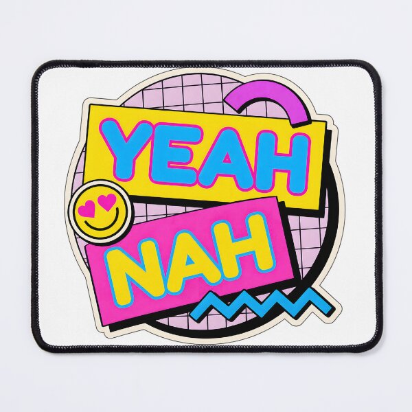 Item preview, Yeah Nah designed and sold by zakvisuals.