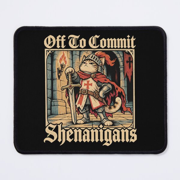 Item preview, Off To Commit Shenanigans Medieval Knight Cat designed and sold by Vermanartist.