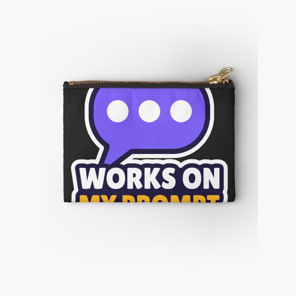 Item preview, It Works On My Prompt – Funny Vibe Coder Sticker for Programmers designed and sold by Stick Erify.