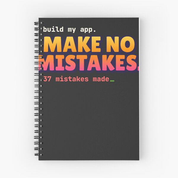 Item preview, Make No Mistakes – Funny AI Prompt Shirt & Sticker for Vibe Coders designed and sold by Stick Erify.