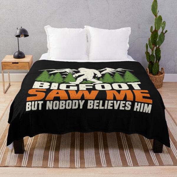 Item preview, Bigfoot Saw Me But Nobody Believes Him designed and sold by Designart68.
