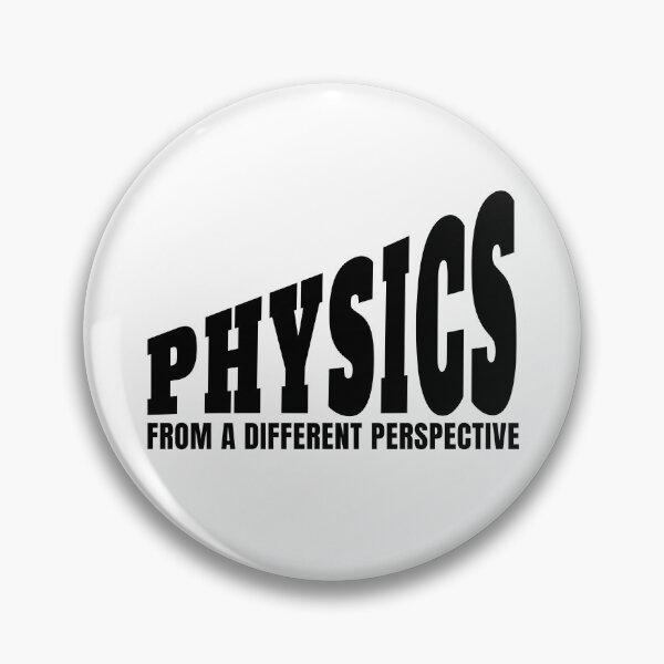 Item preview, Physics From a Different Perspective. designed and sold by MPC-Mince-Pies.