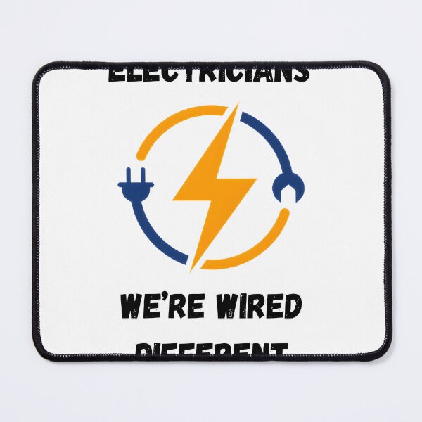 Item preview, Electricians Are Wired Different Funny Electrical Technician Design designed and sold by ElDinosaurioART.