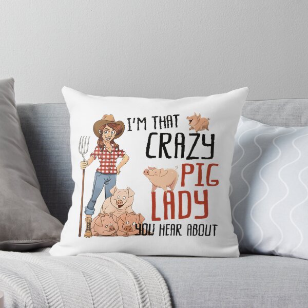 Item preview, I Am That Crazy Pig Lady Funny Farmer Graphic Design designed and sold by ELMUNDOKIDS.