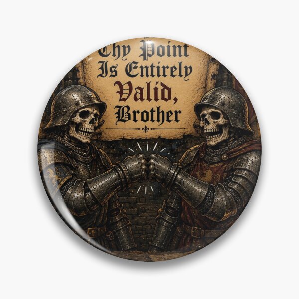 Item preview, Thy Point Is Entirely Valid Brother designed and sold by Funny Label.