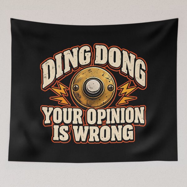 Item preview, Ding Dong Your Opinion Is Wrong Funny Sarcastic Retro Doorbell designed and sold by Photo-Sphere101.