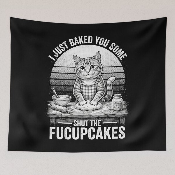 Item preview, I Just Baked You Some Shut the Fuckupcakes Tabby Cat designed and sold by dudelinart.