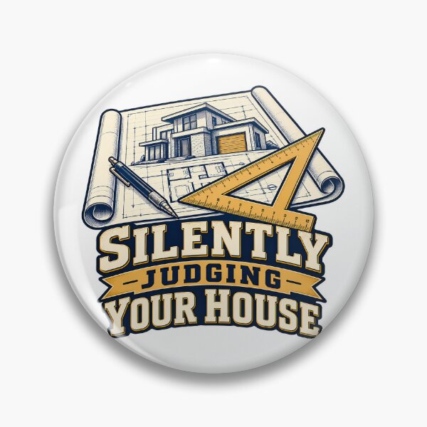 Item preview, Silently Judging Your House Funny Architecture Home Design Blueprint Architects Humor designed and sold by Photo-Sphere101.