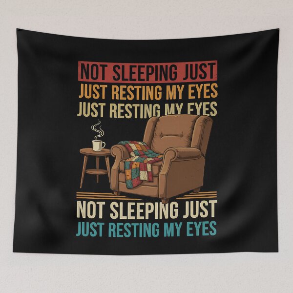 Item preview, Not Sleeping Just Resting My Eyes Dad designed and sold by GCFULLA.