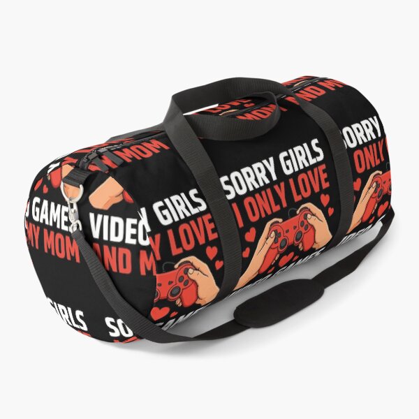 Item preview, Sorry Girls I Only Love Video Games And My Mom designed and sold by jkrphoto.