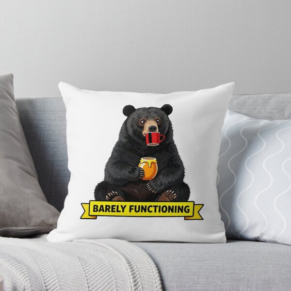 Item preview, Barely Functioning - Funny ADHD Black Bear Meme designed and sold by Arc2020.