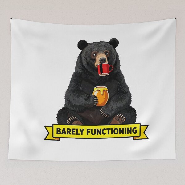 Item preview, Barely Functioning - Funny ADHD Black Bear Meme designed and sold by Arc2020.