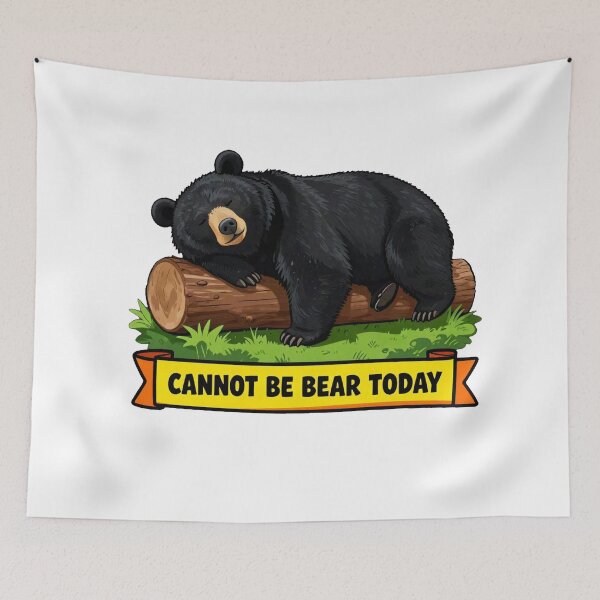 Item preview,  Cannot Bear Today - Tired Lazy Black Bear Meme designed and sold by Arc2020.