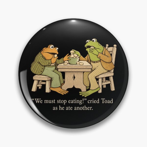 Item preview, Frog and Toad Stop Eating Storybook Friendship Quote designed and sold by NAAYAX.
