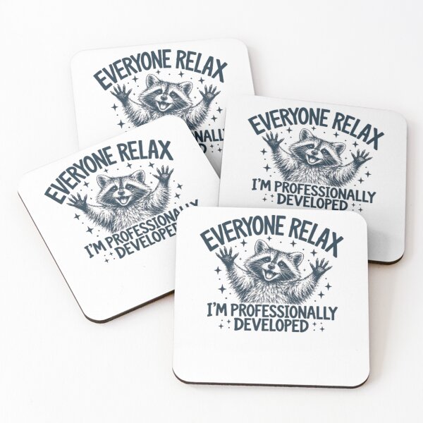 Item preview, Everyone-Relax-Im-Professionally-Developed designed and sold by ghanagjkiyf.
