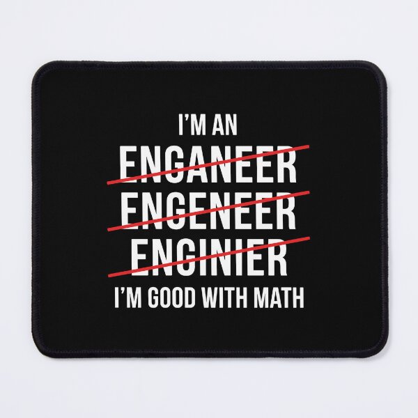 Item preview, I'm An Enganeer Engeneer Enginier I'm Good With Math Funny Engineer Math Lover designed and sold by Hernisemok.