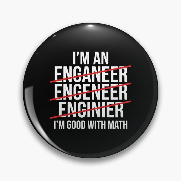 Item preview, I'm An Engineer I'm Good With Math Funny Engineering Professional designed and sold by Hernisemok.