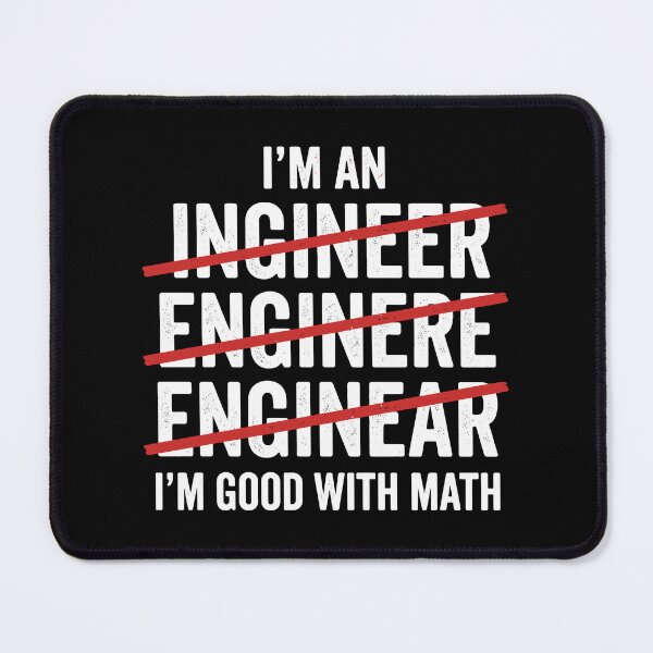 Item preview, I'm An Ingineer Enginere Enginear I'm Good With Math Funny Engineer Math Lover Profession designed and sold by Hernisemok.