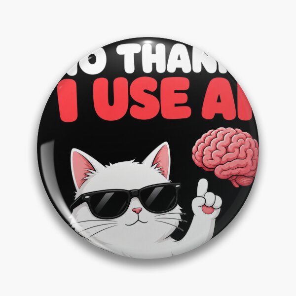 Item preview, No Thanks I Use AI" Funny White Cat with Brain and Sunglasses designed and sold by Designshopx.