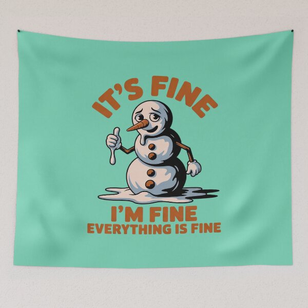 Item preview, It's Fine I'm Fine Everything is Fine designed and sold by Endless7Art.