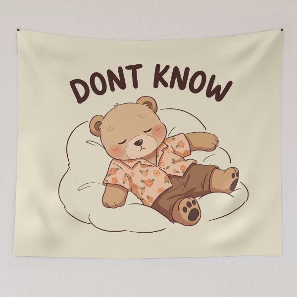 Item preview, Don't Know Cute Sleepy Teddy Bear – Kawaii Lazy Bear Aesthetic designed and sold by GlimTig.