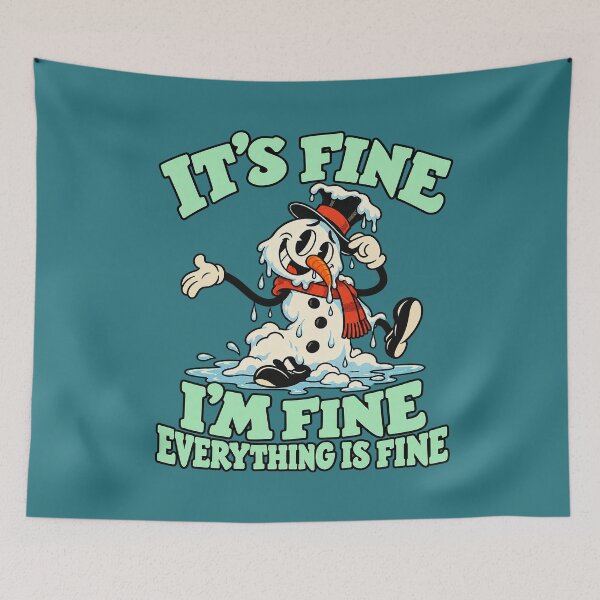 Item preview, It's Fine I'm Fine Everything is Fine designed and sold by Endless7Art.