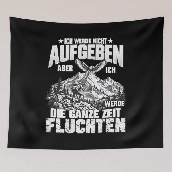 Item preview, Ich Werde Nicht Aufgeben – German Hiking Motivation, Never Give Up and Outdoor Adventure Design designed and sold by Trendably.