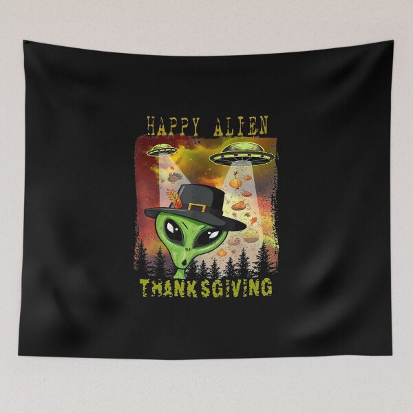 Item preview, Happy Alien Thanksgiving designed and sold by saljajkpann.