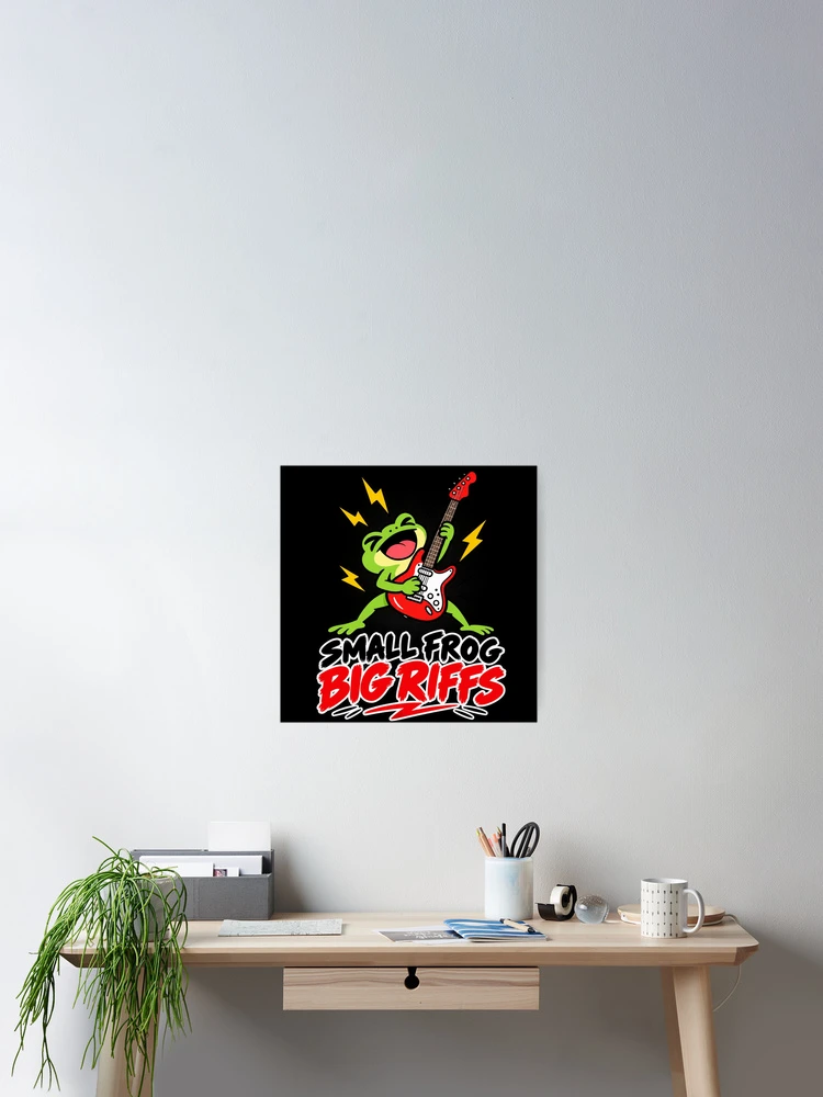 Thumbnail 2 of 3, Poster, Small frog Big Riffs designed and sold by JamesSpring.