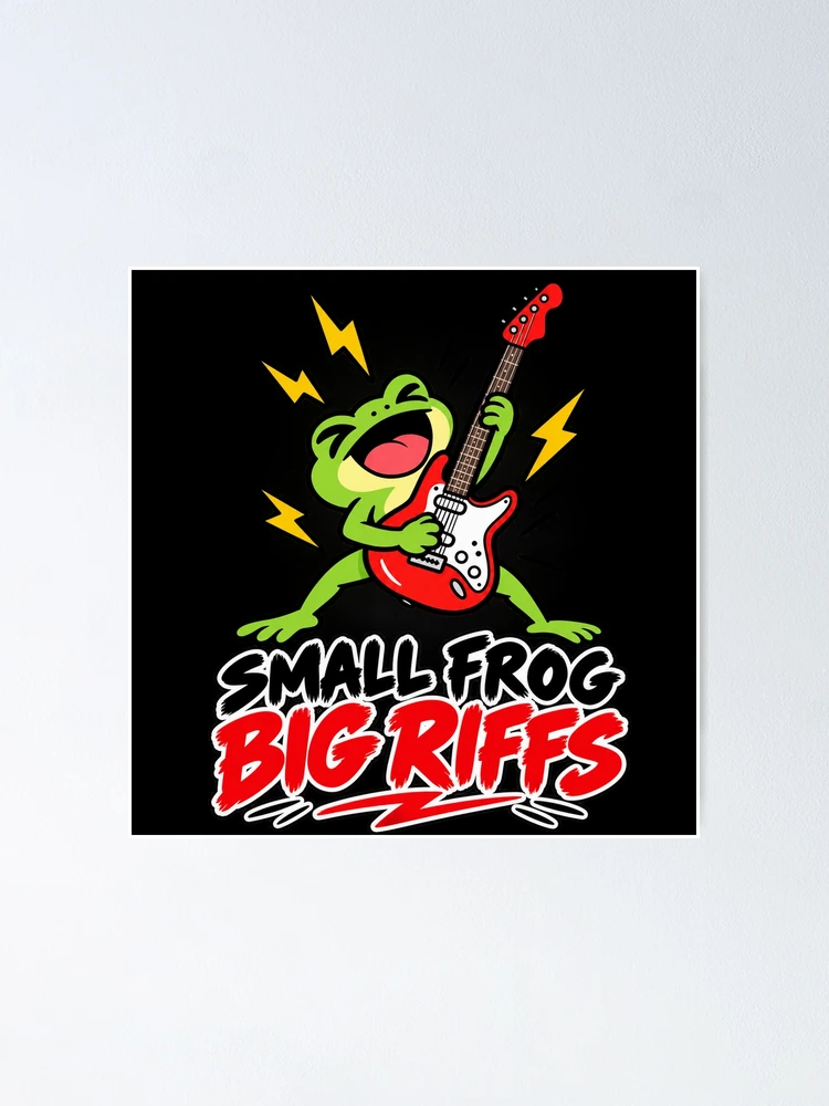 Thumbnail 1 of 3, Poster, Small frog Big Riffs designed and sold by JamesSpring.