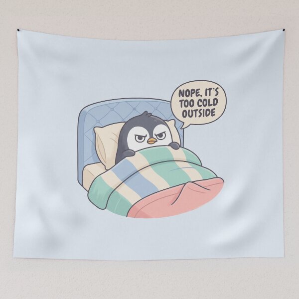 Item preview, Nope It's Too Cold Outside Cute Penguin Funny Art    designed and sold by Fine-Arts-Lab.