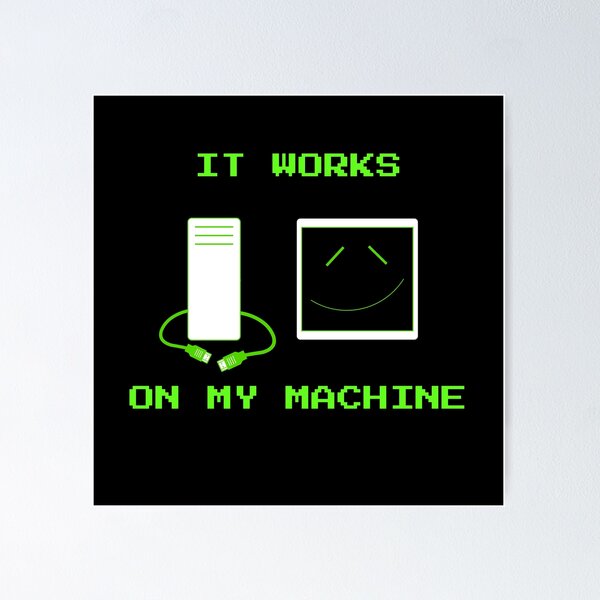 Item preview, It Works On My Machine Funny Programmer Sticker designed and sold by EssenceStyle.