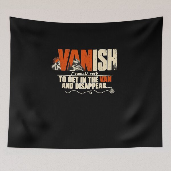 Item preview, Vanish Get in the Van and Disappear Retro Road Trip designed and sold by NAAYAX.