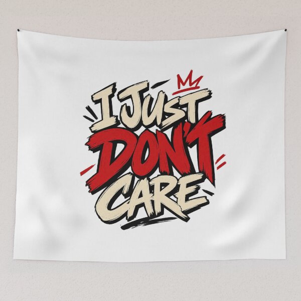 Item preview, I Just Don’t Care – Urban Graffiti Punk Streetwear Design designed and sold by UrbanStatic.