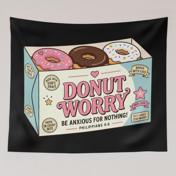 Item preview, Donut Worry - Philippians 4:6 Be Anxious For Nothing designed and sold by plushism.