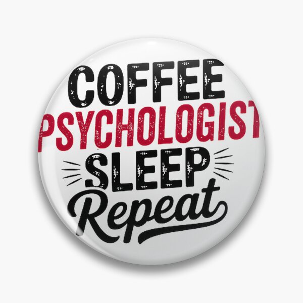 Item preview, Coffee Psychologist Sleep Repeat Funny Quote for Psychology Enthusiasts designed and sold by Alexbk1.