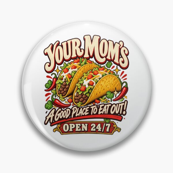 Item preview, Your Mom's Taco – Funny Adult Taco Lover Humor designed and sold by GridText.