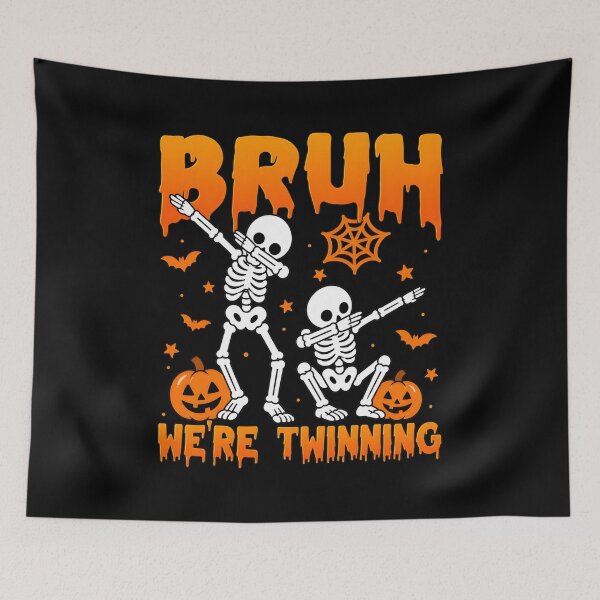 Item preview, Bruh We're Twinning Skeleton Halloween Dab Funny designed and sold by SoyLamderma.