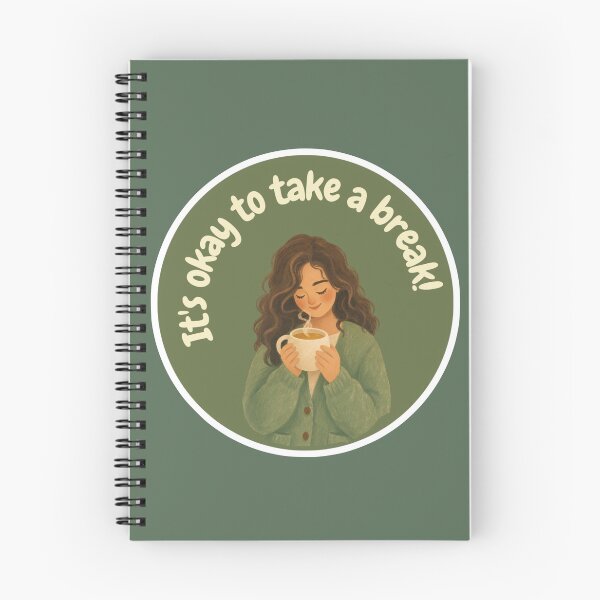 Item preview, It's okay to take a break designed and sold by DoneAndDusted.