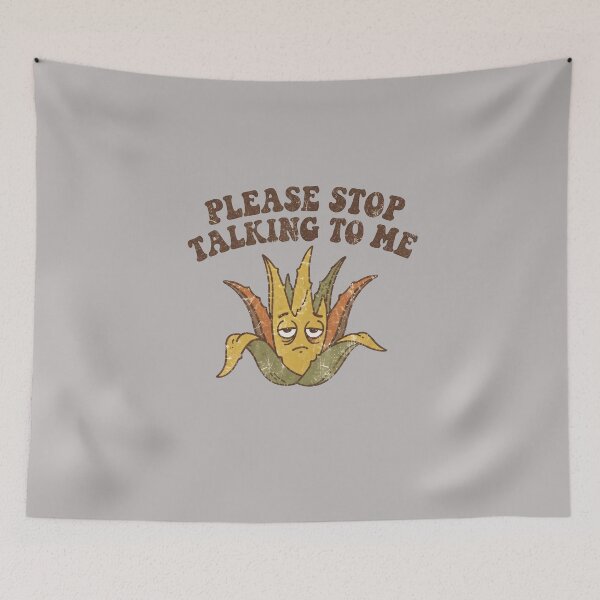 Item preview, Please Stop Talking To Me Funny Plant designed and sold by LayercraftArt.