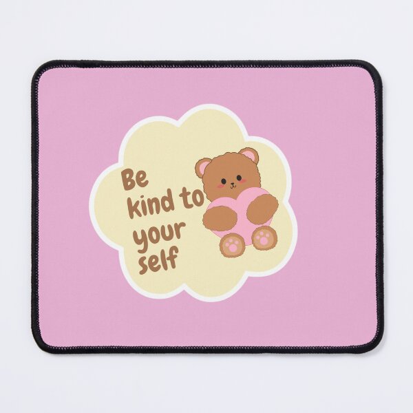 Item preview, Be kind to yourself teddy bear doodle designed and sold by DoneAndDusted.