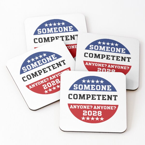 Item preview, Someone Competent Anyone Anyone 2028 – Funny Election Button Design designed and sold by Searching ideas.