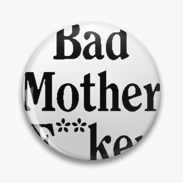 Item preview, Bold Bad Mother F Ker Inspirational Quote Design for Confident Individuals designed and sold by 2TENSEI.