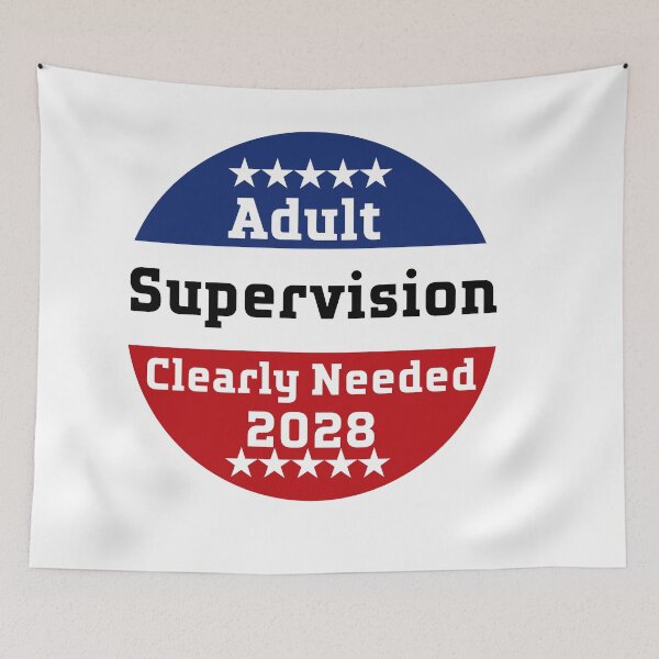 Item preview, Adult Supervision Clearly Needed 2028 – Funny Political Button designed and sold by Searching ideas.